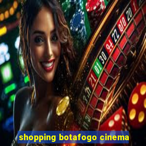 shopping botafogo cinema